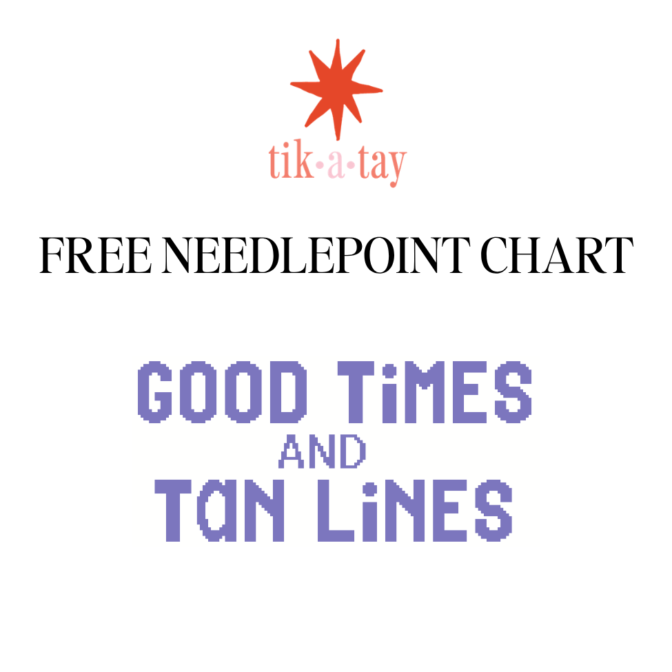 A free needlepoint chart of Good Times and Tans lines from Tikatay Needlepoint. 