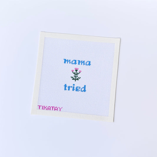 Mama Tried