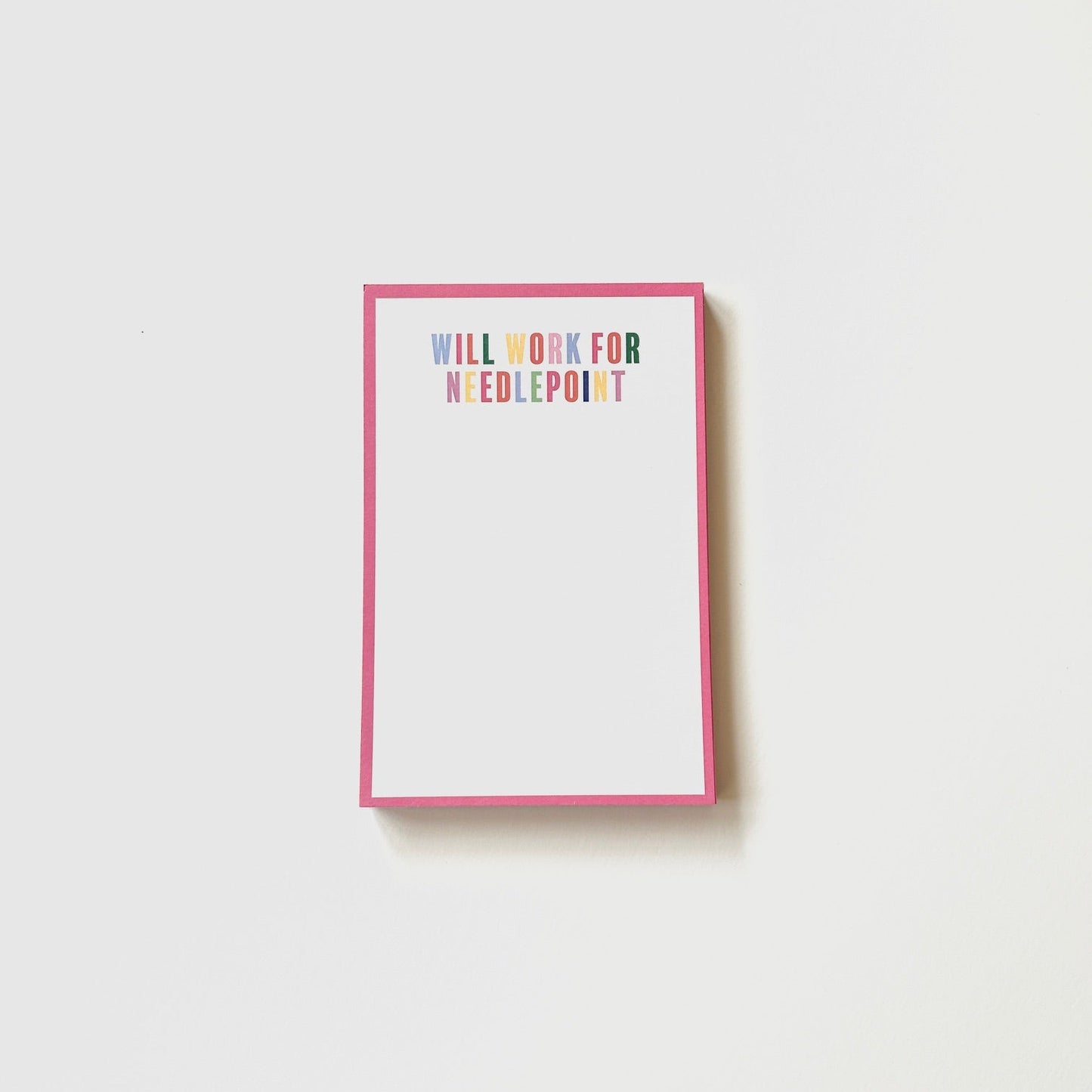 Will Work for Needlepoint Notepad
