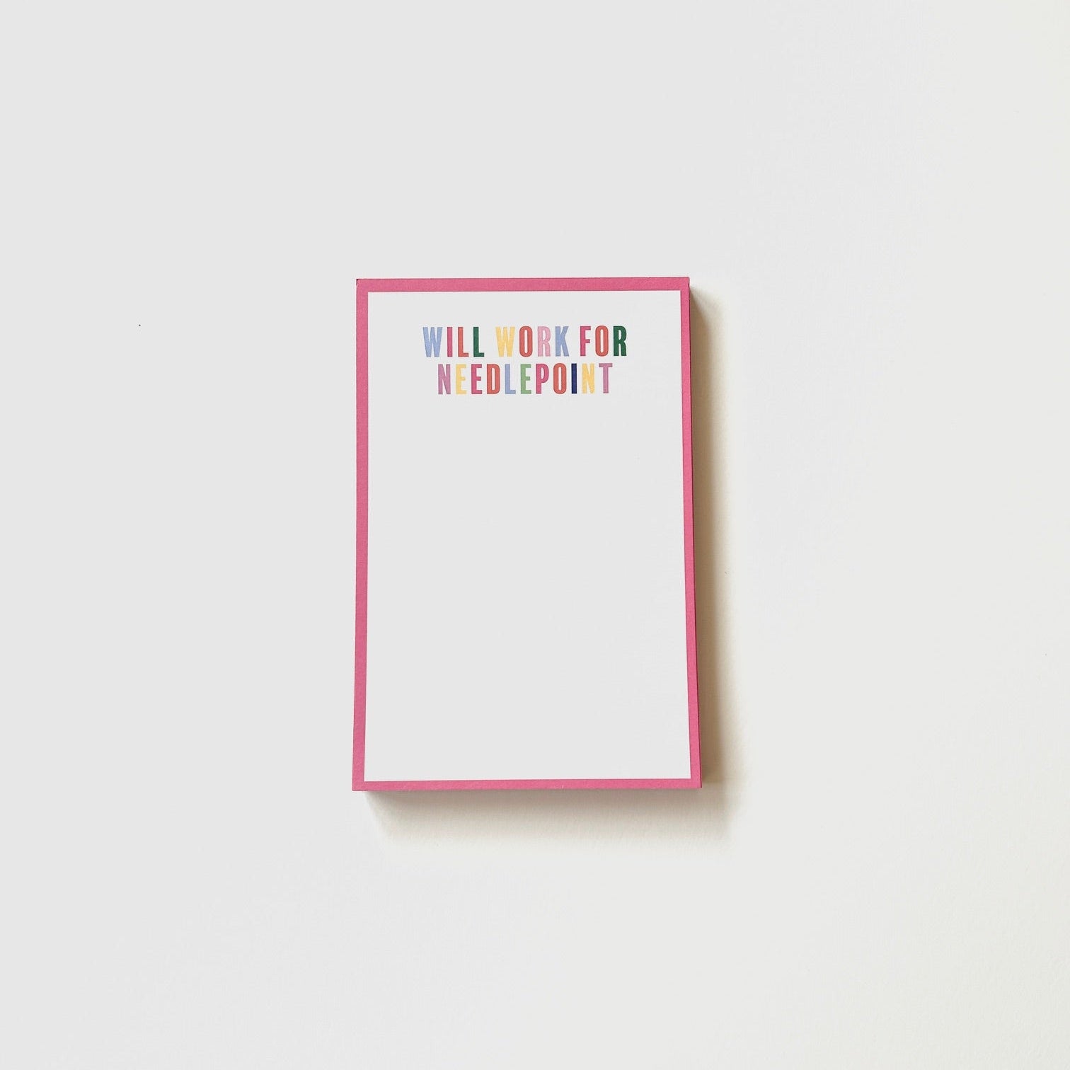 Will Work for Needlepoint Notepad