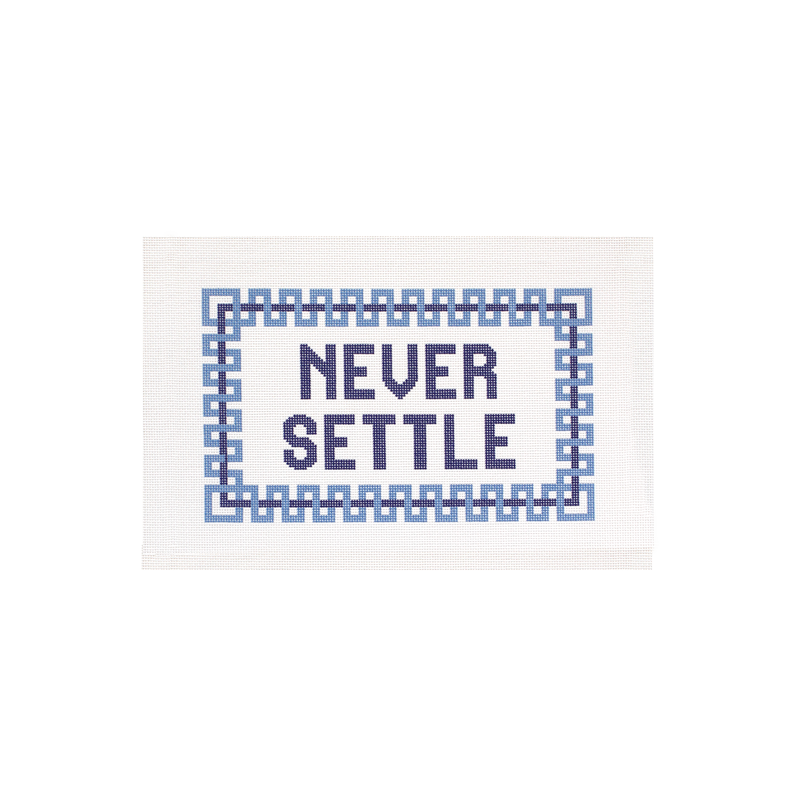 Never Settle